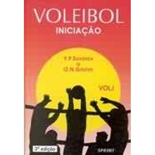 Voleibol Iniciacao - Vol 1 - Sprint