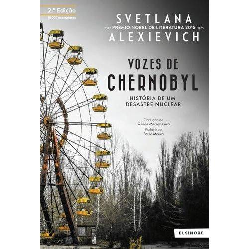 Vozes de Chernobyl - História de um Desastre Nuclear