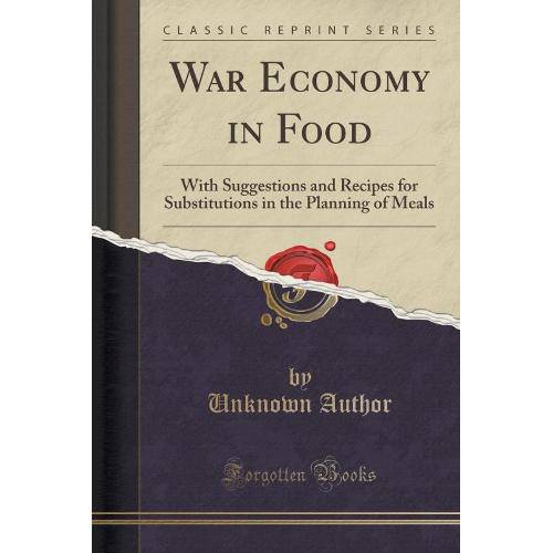 War Economy In Food