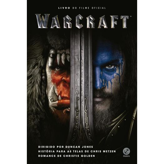Warcraft - Livro do Filme Oficial - Galera