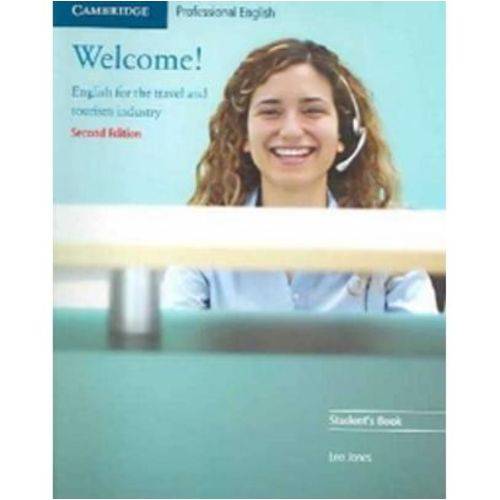 Welcome! English For The Travel And Tourism Industry - Student's Book - 2nd Edition