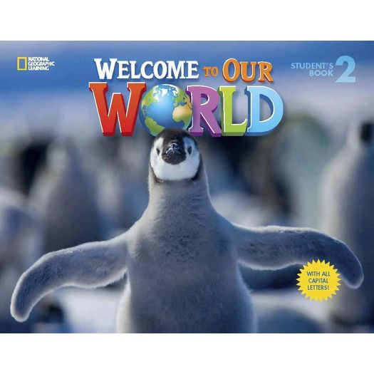 Welcome To Our World 2 Activity Book - All Caps - Cengage
