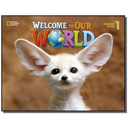 Welcome To Our World: Lesson Planner - Level 1
