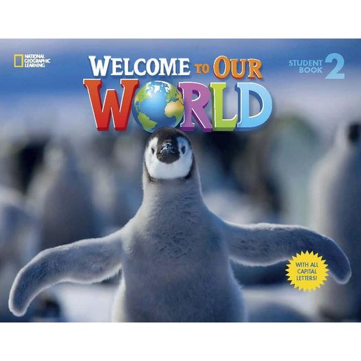 Welcome To Our World 2 Student Book - All Caps - Cengage