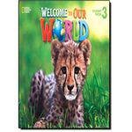 Welcome To Our World 3 Students Book - Cengage