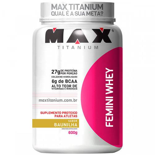 Whey Protein Max Titanium Femini Whey - Baunilha - 600g