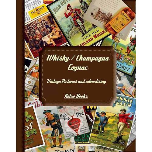 Whisky / Champagna Cognac 1ª Ed.