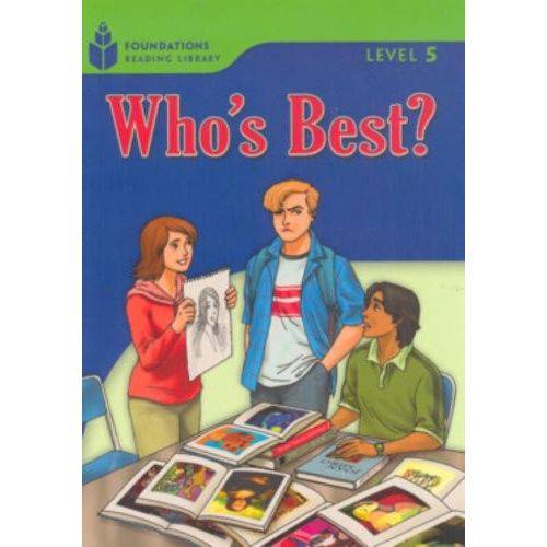 Who S Best - Foundations Reading Library