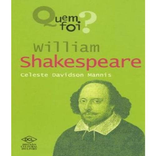 William Shakespeare - Quem Foi?