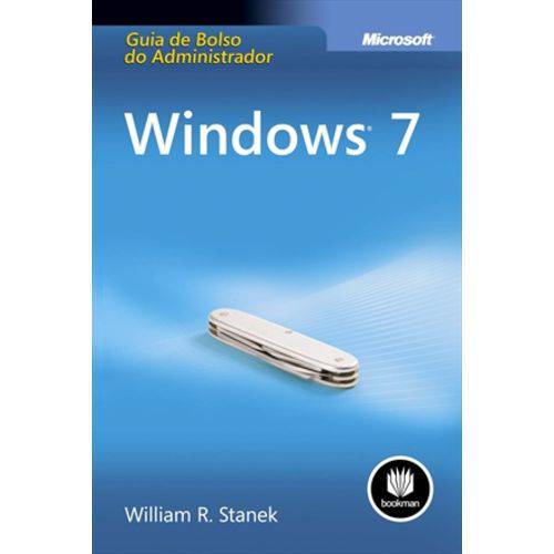 Windows 7 - Guia de Bolso do Administrador