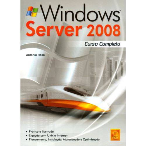 Windows Server 2008. Curso Completo