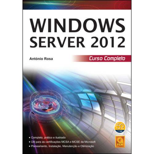 Windows Server 2012. Curso Completo