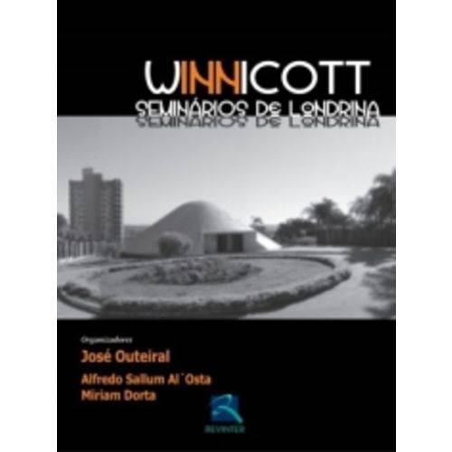 Winnicott - Seminarios de Londrina - Revinter