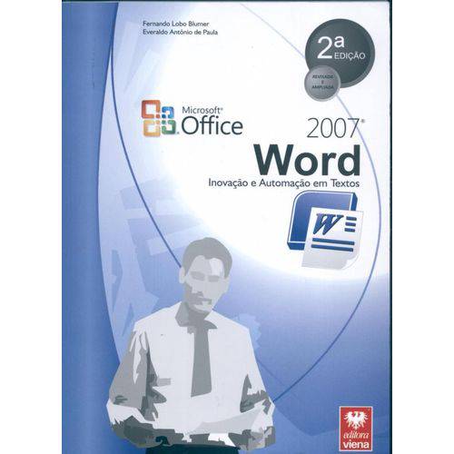 Word 2007 Revisada e Ampliada: Inovação e Automação em Textos