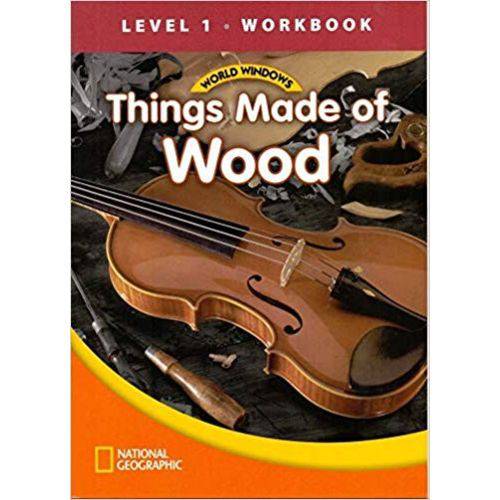 World Windows 1 - This Made Of Wood - Workbook