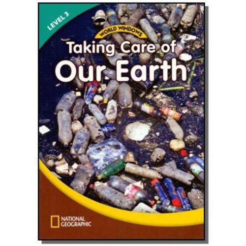 World Windows: Taking Care Of Our Earth - Book -