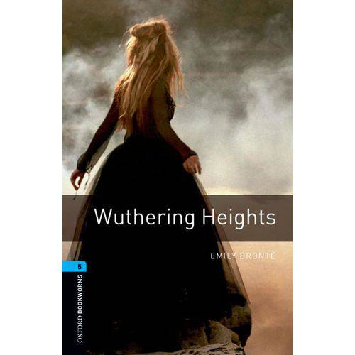 Wuthering Heights - Oxford Bookworms Library - Level 5 - Third Edition - Oxford University Press - Elt