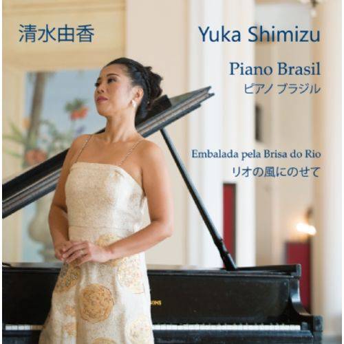 Yuka Shimizu - Piano Brasil Embalada Pela Brisa do Rio