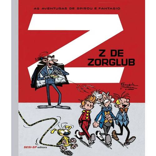 Z de Zorglub - as Aventuras Spirou e Fantasio