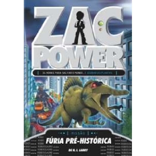 Zac Power 24 - Furia Pre Historica - Fundamento