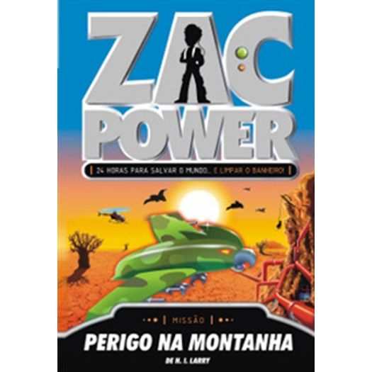 Zac Power 8 - Perigo na Montanha - Fundamento