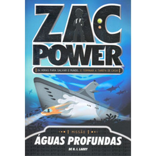 Zac Power 2 - Aguas Profundas - Fundamento