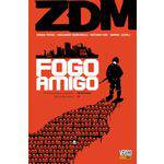 Zdm - Vol 4 - Fogo Amigo - Panini