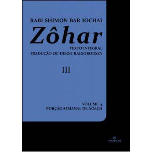 Zohar 3 : Vol.4 - Tomo3 - Porção de Nôach