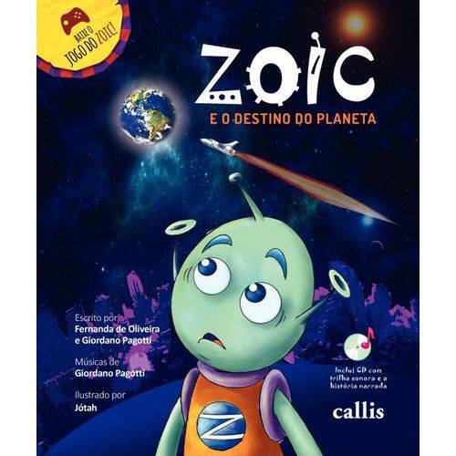Zoic e o Destino do Planeta - 2ª Ed