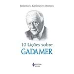 10 Liçoes Sobre Gadamer
