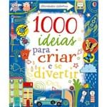 1000 Ideias para Criar e se Divertir