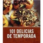 101 Delicias de Temporada / 101 Seasonal Treats