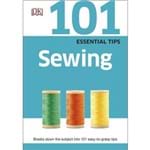 101 Essential Tips - Sewing