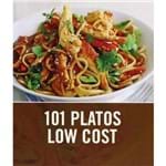 101 Platos Low Cost / 101 Budget Dishes
