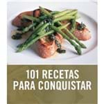 101 Recetas para Conquistar / 101 Stylish Suppers