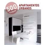 500 Truques - Apartamentos Urbanos