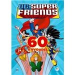 60 Atividades - Dc Super Friends