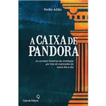 A Caixa de Pandora: as Curiosas Histórias da Mitologia por Trás de Expressões do Nosso Dia a Dia