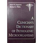 A Clinicians Dictionary Of Pathogenic Microorganis