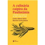 A Culinária Caipira da Paulistânia