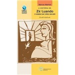 A Historia de Ze Luando
