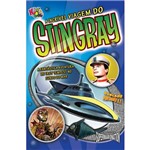 A Incrivel Viagem do Stingray