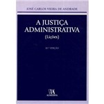 A Justica Administrativa