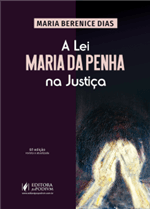 A Lei Maria da Penha na Justiça (2019)