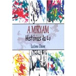 A Miryam - Historias da Lu