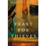 A Novel Feast For Thieves