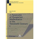 A Panorama Of Hungarian Mathematics In The Twen