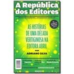 A República dos Editores
