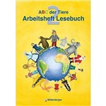 Abc Der Tiere / Abc Der Tiere 2 - Arbeitsheft Zum Lesebuch 2. Schuljahr
