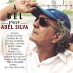Abel Silva - Abel Prazer/tributo